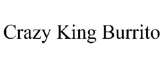 CRAZY KING BURRITO