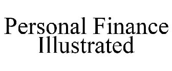 PERSONAL FINANCE ILLUSTRATED