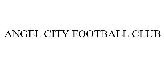 ANGEL CITY FOOTBALL CLUB