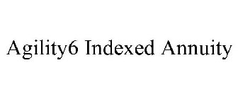 AGILITY6 INDEXED ANNUITY