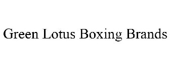 GREEN LOTUS BOXING BRANDS