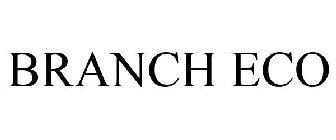 BRANCH ECO