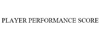 PLAYER PERFORMANCE SCORE