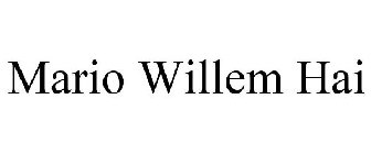 MARIO WILLEM HAI