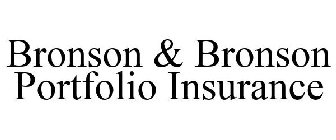 BRONSON & BRONSON PORTFOLIO INSURANCE