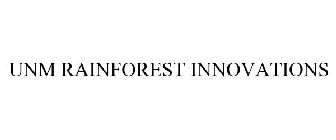 UNM RAINFOREST INNOVATIONS