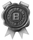 B JIM BEAM SINCE 1795