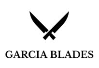 GARCIA BLADES