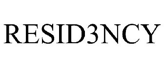 RESID3NCY