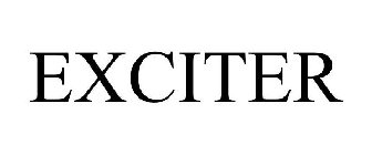 EXCITER