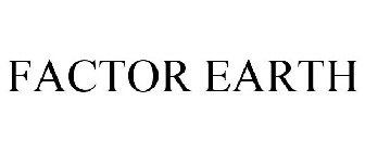 FACTOR EARTH