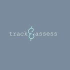 TRACK & ASSESS
