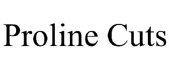PROLINE CUTS