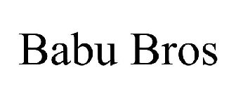 BABU BROS