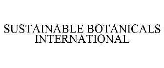 SUSTAINABLE BOTANICALS INTERNATIONAL