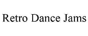 RETRO DANCE JAMS