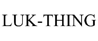 LUK-THING