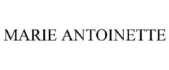 MARIE ANTOINETTE