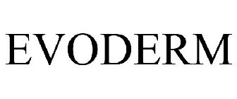 EVODERM