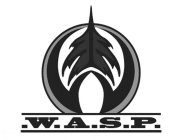 .W.A.S.P.