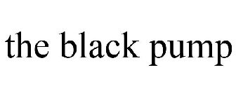 THE BLACK PUMP