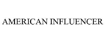 AMERICAN INFLUENCER