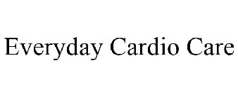 EVERYDAY CARDIO CARE