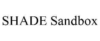 SHADE SANDBOX