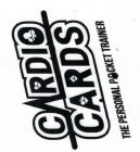 CARDIO CARDS THE PERSONAL POCKET TRAINER