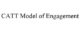 CATT MODEL OF ENGAGEMENT
