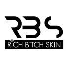 RBS RICH B*TCH SKIN