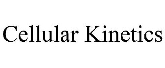 CELLULAR KINETICS