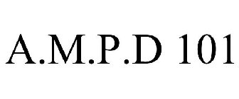 A.M.P.D 101