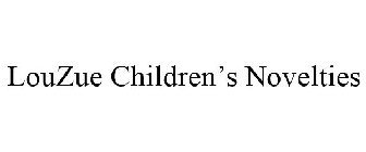 LOUZUE CHILDREN'S NOVELTIES