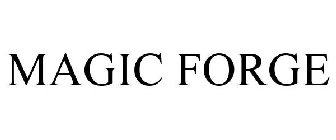 MAGIC FORGE