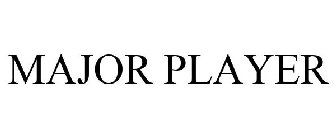 MAJOR PLAYER