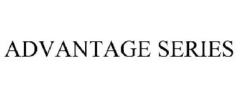 ADVANTAGE SERIES