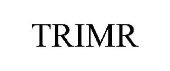 TRIMR
