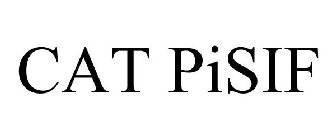 CAT PISIF