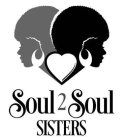 SOUL 2 SOUL SISTERS
