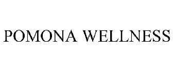 POMONA WELLNESS