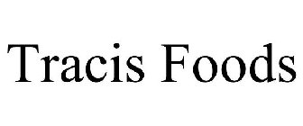 TRACIS FOODS