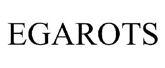 EGAROTS