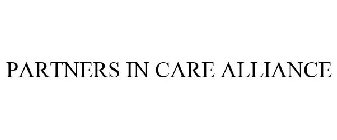 PARTNERS IN CARE ALLIANCE