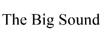 THE BIG SOUND
