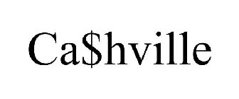 CA$HVILLE