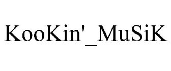 KOOKIN'_MUSIK