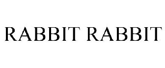 RABBIT RABBIT
