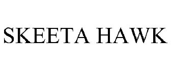SKEETA HAWK