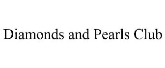 DIAMONDS AND PEARLS CLUB